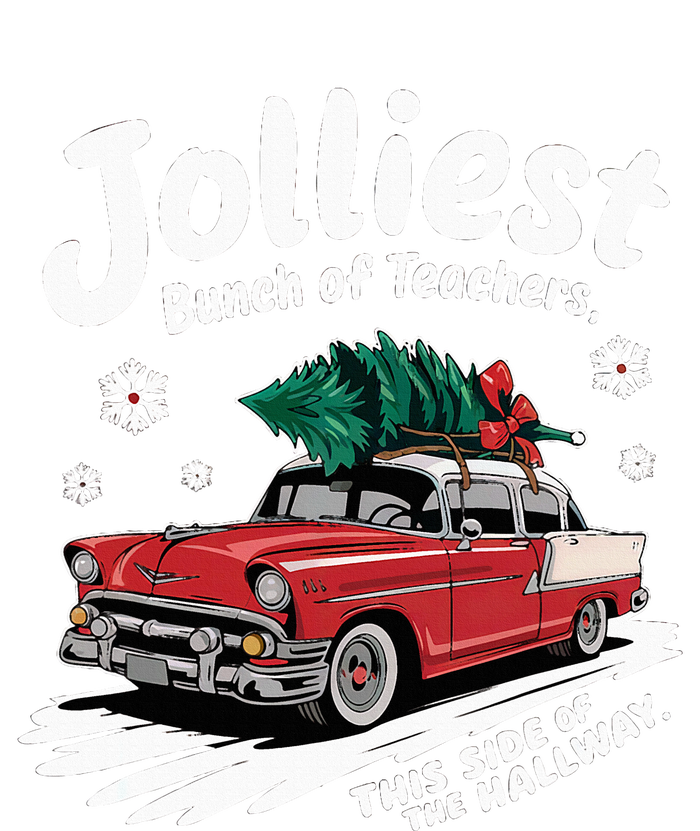 Jolliest Bunch Of Teachers This Side Of The Hallway T-Shirt