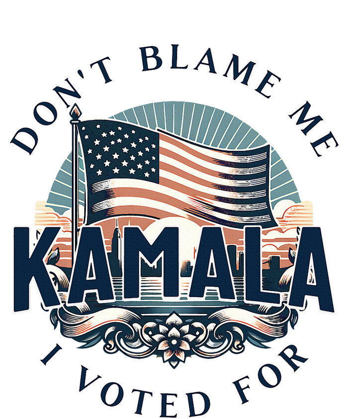 DonT Blame Me I Voted For Kamala Pro Harris Supporter Adult Drive Performance Visor