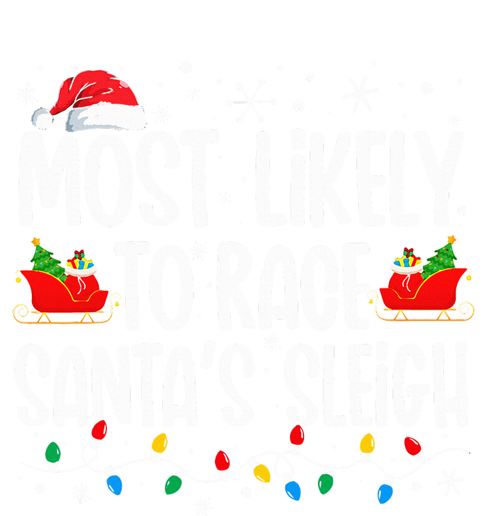 Most Likely To Race SantaS Sleigh Christmas Family Matching Mesh Reversible Basketball Jersey Tank