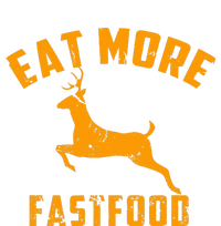 Eat More Fast Food Deer Running T-Shirt