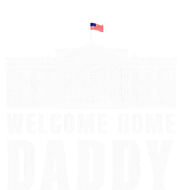 White House Patriotic Welcome Home Daddys Premium Hoodie