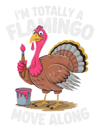 IM Totally A Flamingo Move Along Funny Thanksgiving Turkey Tall Long Sleeve T-Shirt