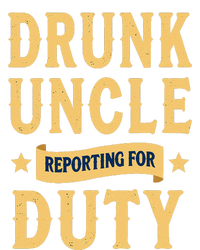 Drunk Uncle Reporting For Duty (9) T-Shirt