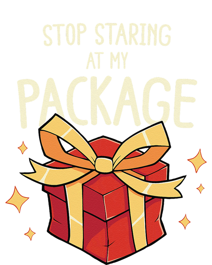 Stop Staring At My Package Funny Rude Xmas Christmas T-Shirt