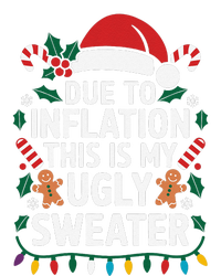 Due To Inflation This Is My Ugly Sweater For Christmas Cooling Performance Long Sleeve Crew