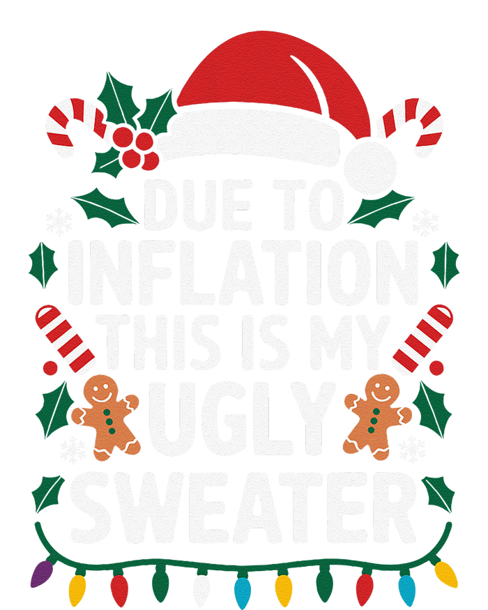 Due To Inflation This Is My Ugly Sweater For Christmas Cooling Performance Long Sleeve Crew