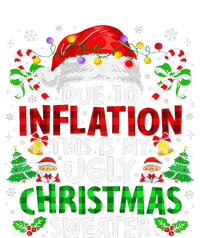 Funny Due To Inflation Ugly Christmas Sweaters For T-Shirt