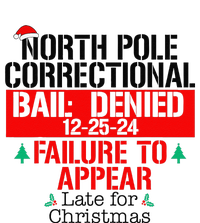 North Pole Correctional Failure To Appear Late For Christmas Magnet