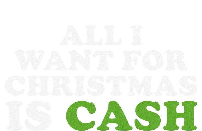 All I Want For Christmas Is Cash Cooling Performance Long Sleeve Crew