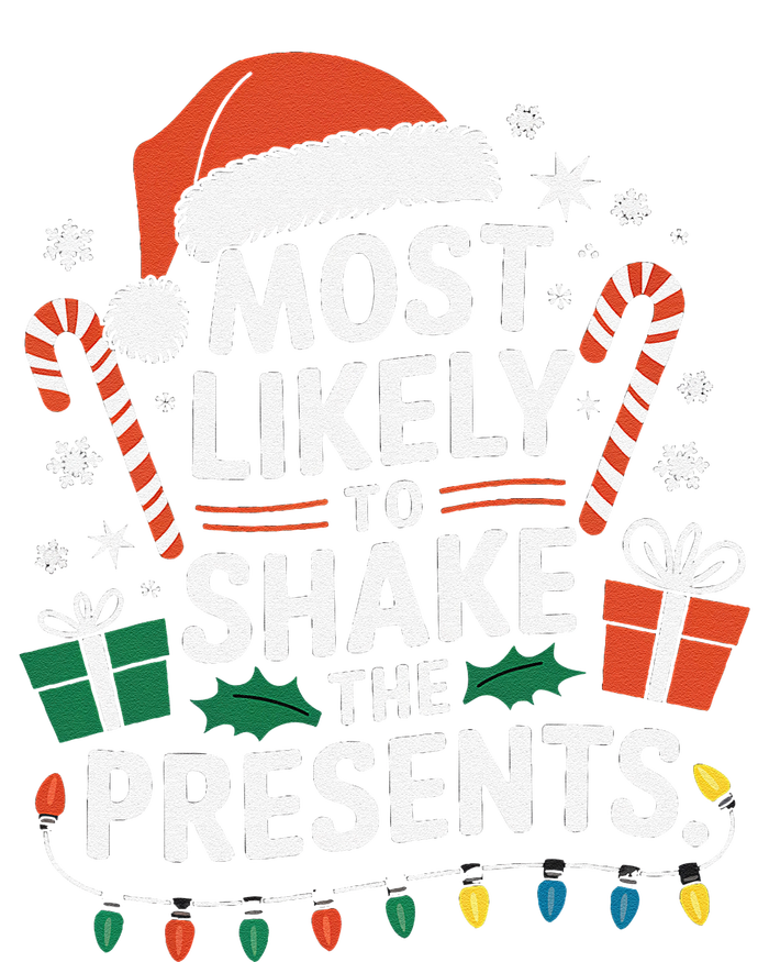 Most Likely To Shake The Presents Family Christmas Matching Long Sleeve Shirt