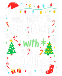 Most Likely To Get High With Santa Christmas Xmas Humor Tank Top