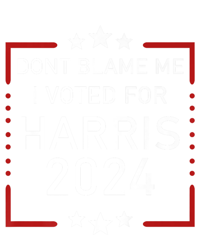 Dont Blame Me I Voted For Kamala Pro Harris Supporter Tie-Dye Long Sleeve Shirt