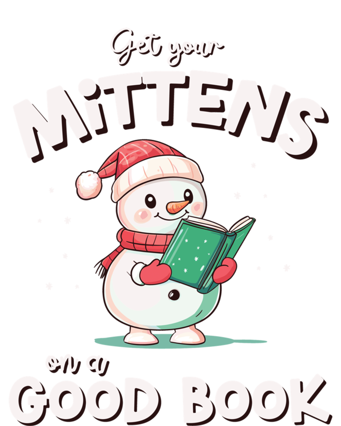 Cute Christmas Holiday Snow Mittens On A Good Book Gift T-Shirt