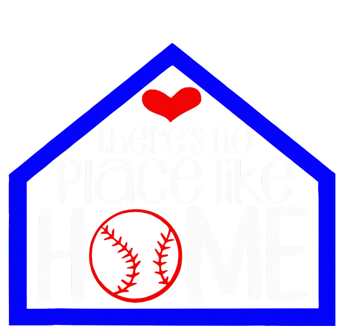 ThereS No Place Like Home Baseball T-Shirt