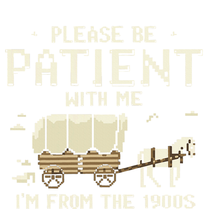 Please Be Patient With Me IM From The 1900s Women's V-Neck T-Shirt