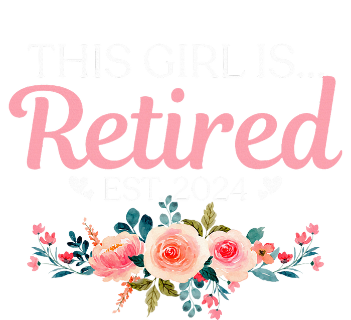 This Girl Is Retired Est. 2024 Hoodie