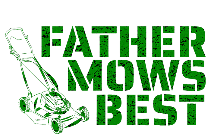 Lawnmower Gift For Dad Father Mows Best Funny Fathers Day Poster