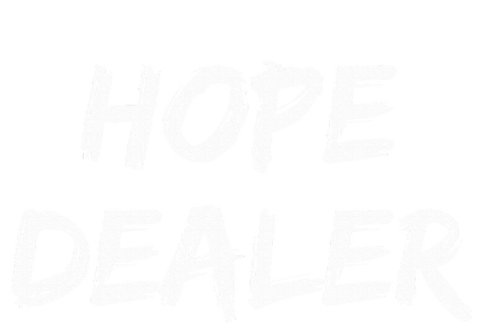 Motivational Hope Dealer Poster