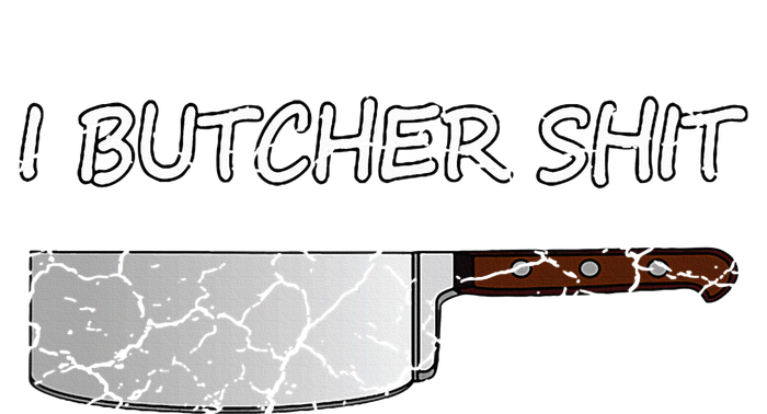 I Butcher Shit Funny Butcher Meat Cutter Gift Women's Flannel Pajama Set