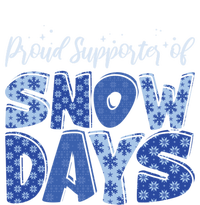 Proud Supporter Of Snow Days Teacher Christmas Gift T-Shirt