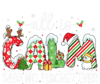 All Is Calm Said No Teacher Ever Funny Teacher Christmas Women's V-Neck T-Shirt