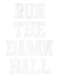 Run The Damn Ball Vintage Style Funny Football Hoodie