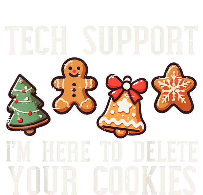 IM Here To Delete Your Cookies T-Shirt