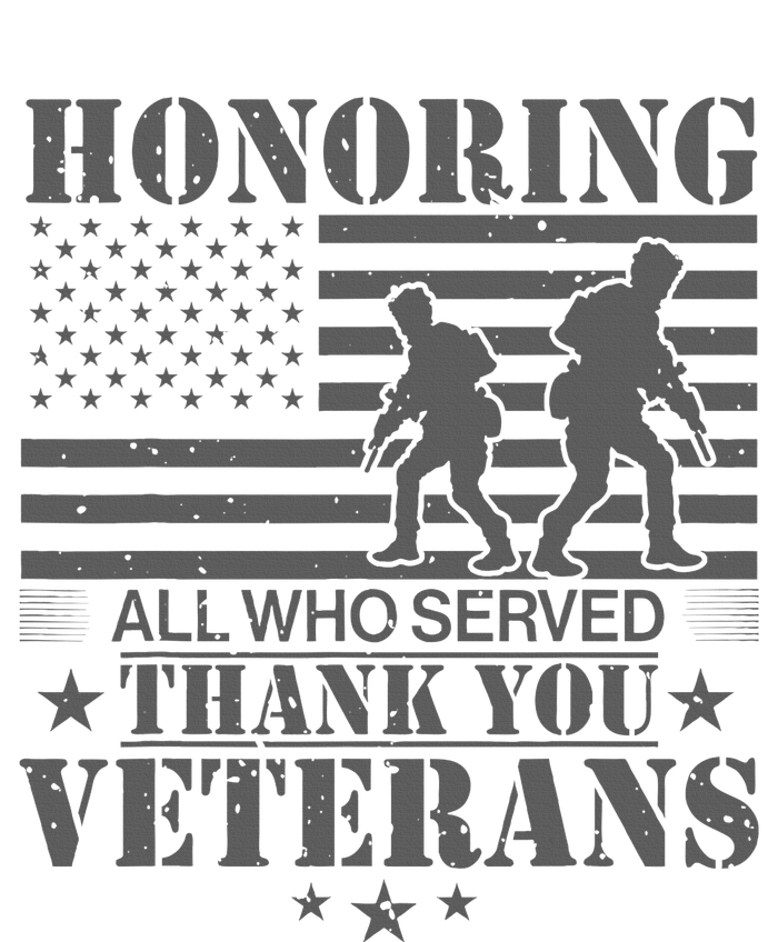 Honoring All Who Served Thank You Veterans Day Us Veteran T-Shirt