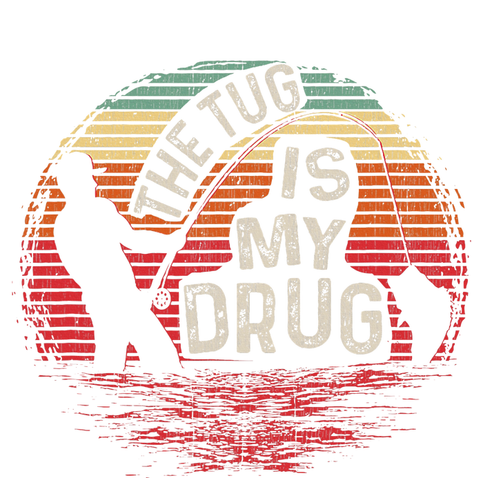 The Tug Is My Drug Funny Fishing Tie-Dye T-Shirt