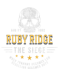 Ruby Ridge The Siege 1992 Rebellion Becomes Duty T-Shirt