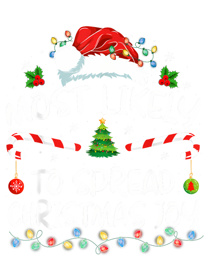 Most Likely To Spread Christmas Joy Family Matching Pajamas Sweatshirt