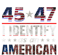 45 47 I Identify As An American Trump 2024 T-Shirt