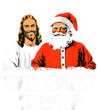 Santa And Jesus We Saw That Merry Christmas Funny Christian T-Shirt