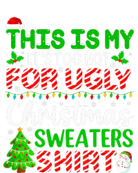 Too Hot Ugly Christmas Sweaters Funny Xmas Family Toddler Sweatshirt