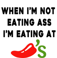 When IM Not Eating Ass IM Eating At ChiliS Kids Long Sleeve Shirt