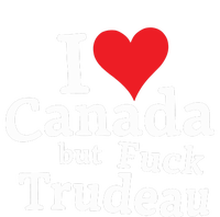 I Love Canada But Fuck Trudeau Premium Hoodie