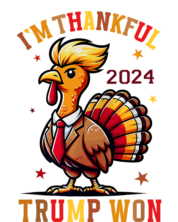 Trump Thanksgiving IM Thankful Trump Won T-Shirt