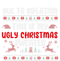 Due To Inflation Ugly Christmas Sweater Funny Xmas T-Shirt