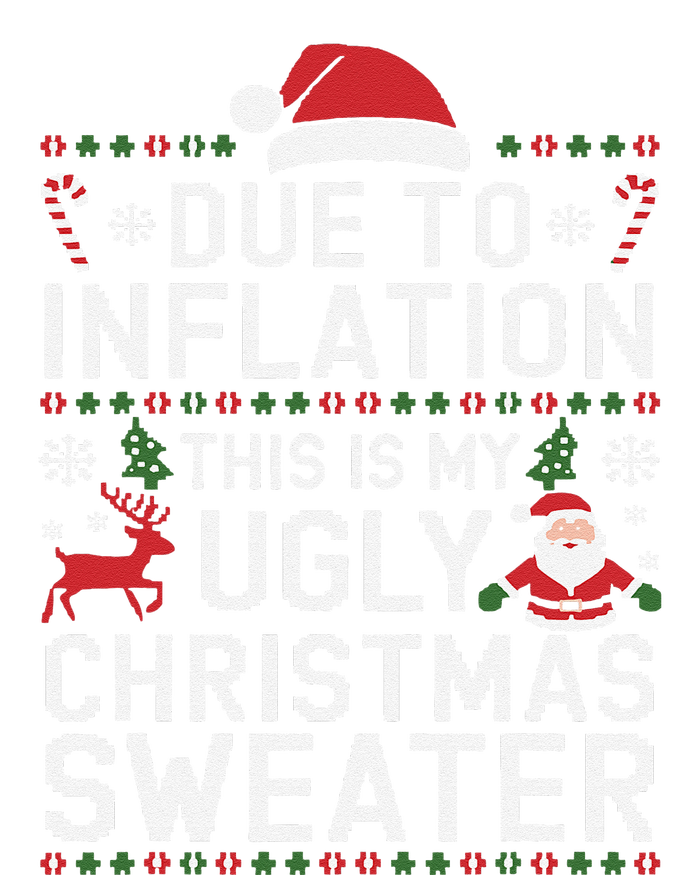 Due To Inflation This Is My Ugly Sweater For Christmas Sustainable Beanie