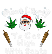 Most Likely To Get High With Santa Christmas Weed Cooling Performance Crew T-Shirt