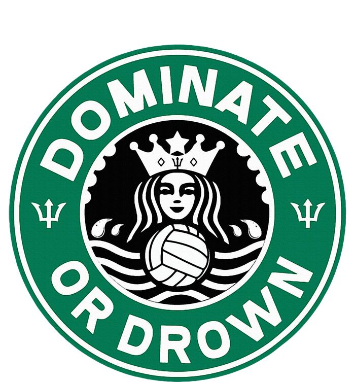 Water Polo Dominate Or Drown Cute Funny Parody Water Sport Magnet