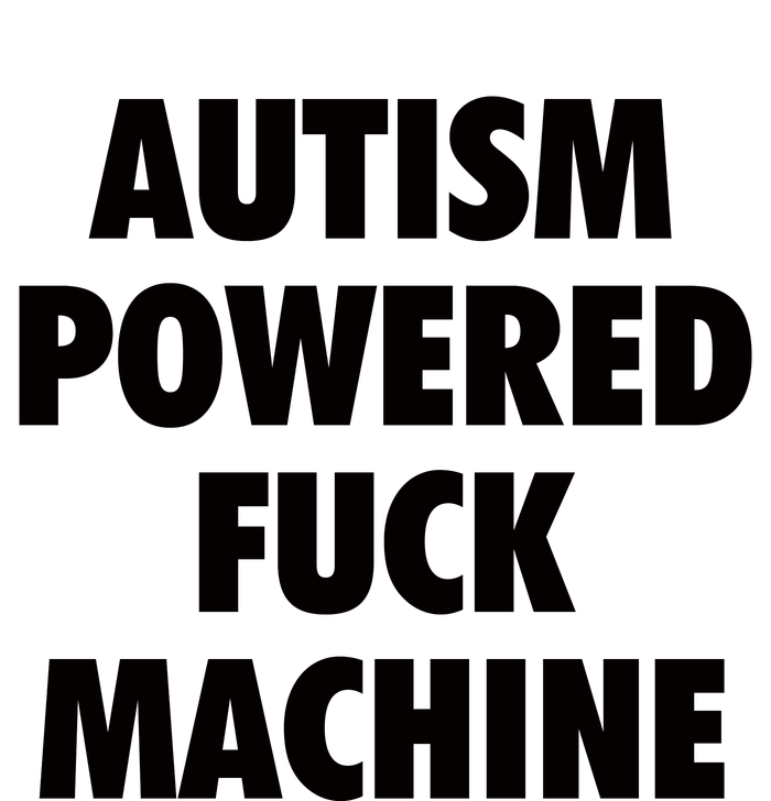 Autism Powered Fuck Machine High Crown Mesh Back Trucker Hat