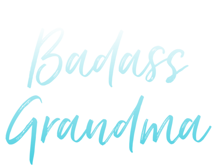 Badass Grandma Funny Grandmother Gifts For Nana Tall Long Sleeve T-Shirt