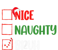 Christmas Nice Naughty Bruh Funny Xmas List Long Sleeve Pajama Set