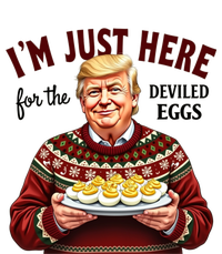 Funny Trump Thanksgiving IM Just Here For The Deviled Eggs T-Shirt