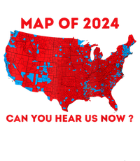 Can You Hear Us Now Map Of 2024 Usa County Election Tall Fusion ChromaSoft Performance T-Shirt