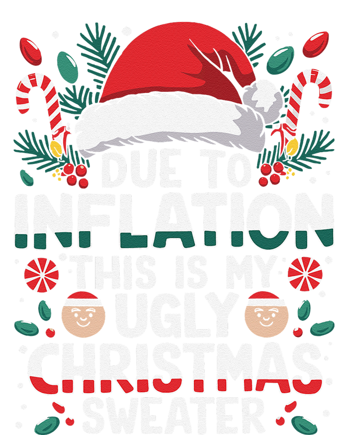 Due To Inflation This Is My Ugly Sweater For Christmas Cooling Performance Crew T-Shirt