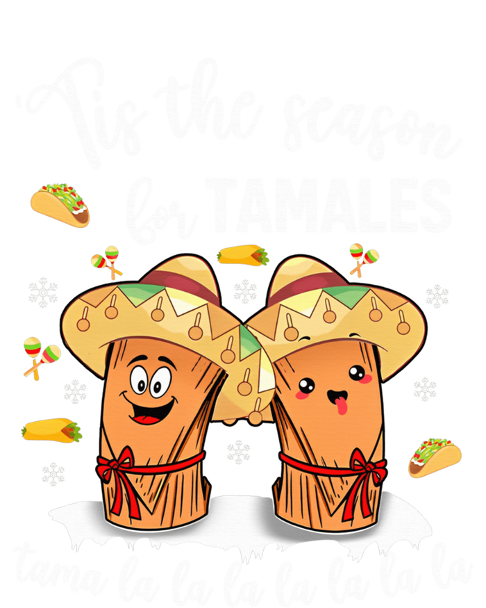 Tis The Season For Tamales Mexican Christmas T-Shirt