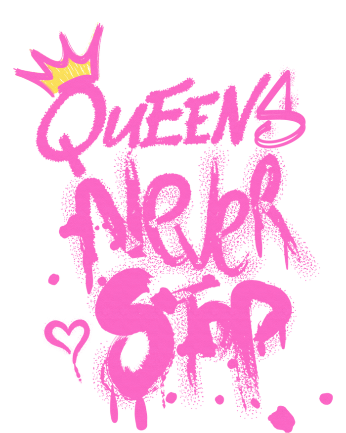 Queens Never Stop W.O.M.E.N.S Powerful G.I.R.L.S Graffiti Graphic T-Shirt