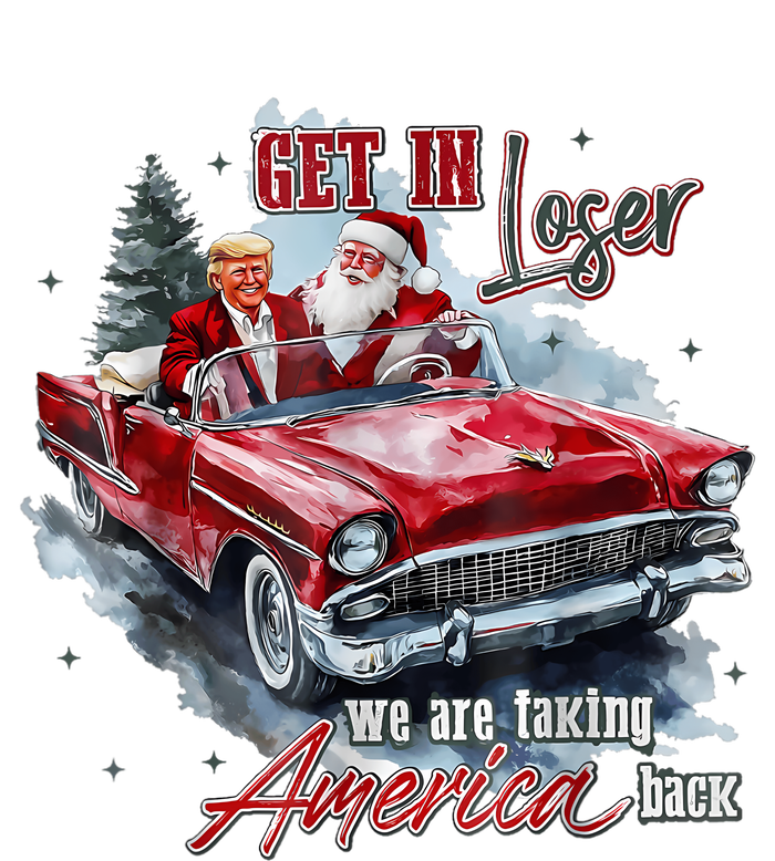 Get In Loser We Are Taking America Back Trump Santa Xmas High Crown Mesh Back Trucker Hat